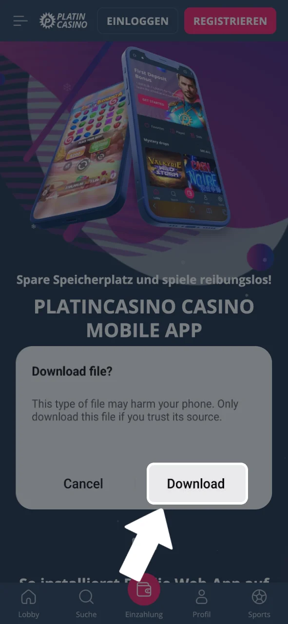 Download im Pop-up bestätigen und Platin Casino APK herunterladen.