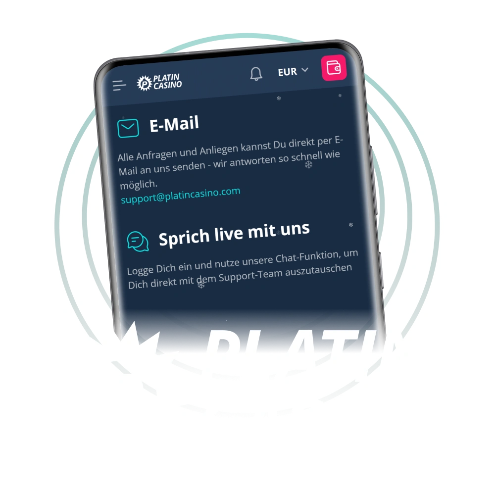 Kontaktieren Sie den Support per E-Mail oder Chat im Platin Casino.