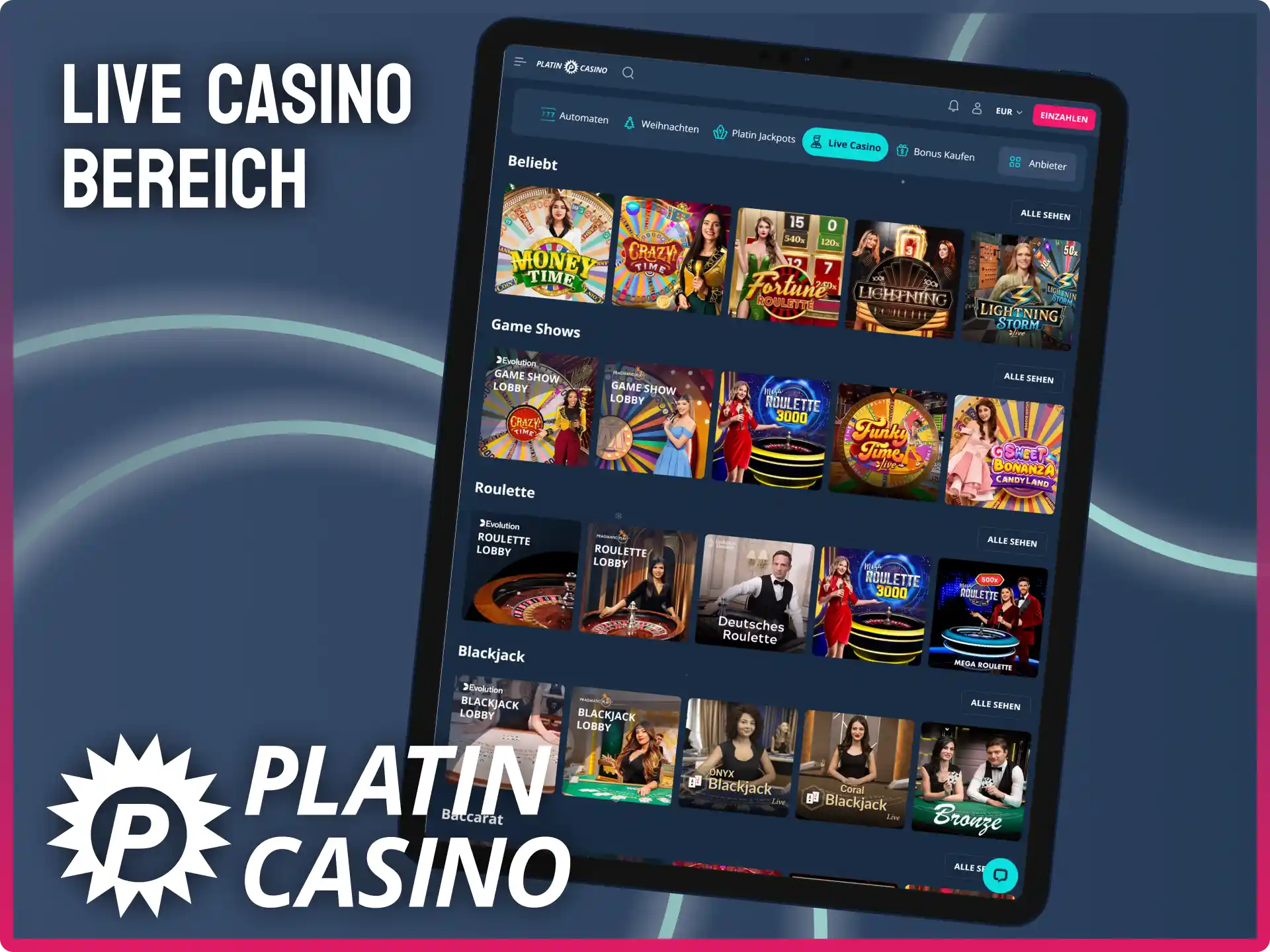 Erlebe echte Casino-Atmosphäre im großen Live Casino Bereich von Platin Casino.