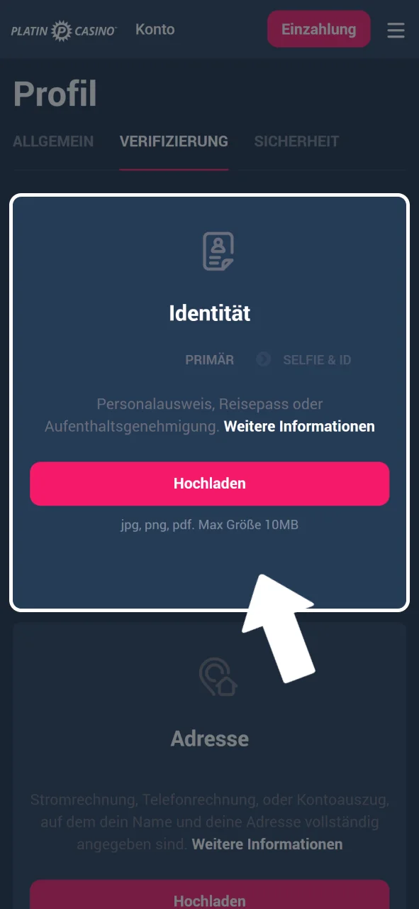 Lade deinen gültigen Ausweis hoch, um deine Identität bei Platin Casino zu bestätigen.