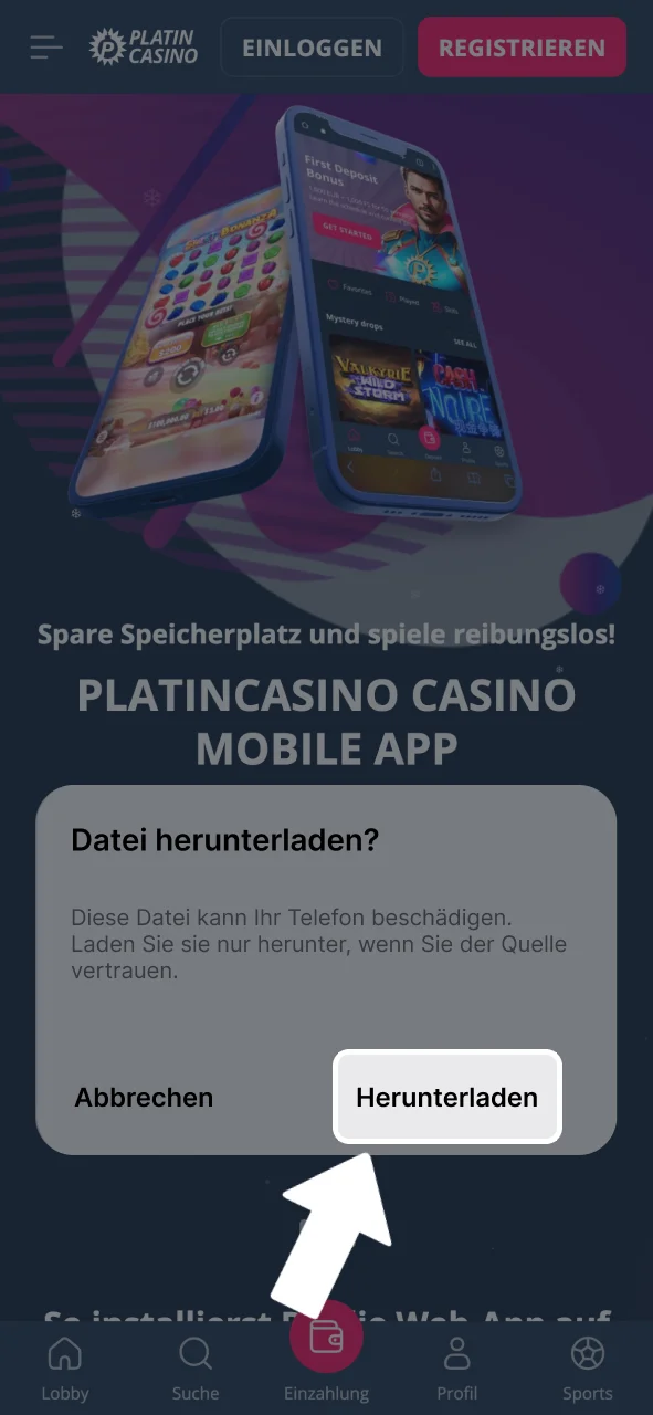 Download im Pop-up bestätigen und Platin Casino APK herunterladen.