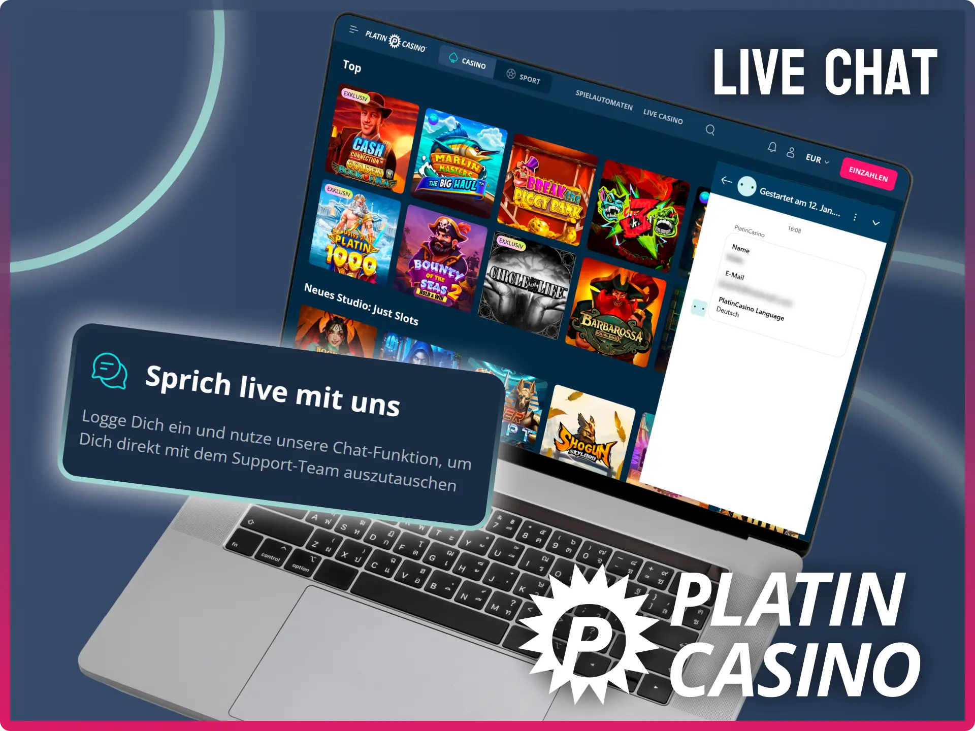 Starte den Live-Chat für sofortige Hilfe durch den Platin Casino Support.