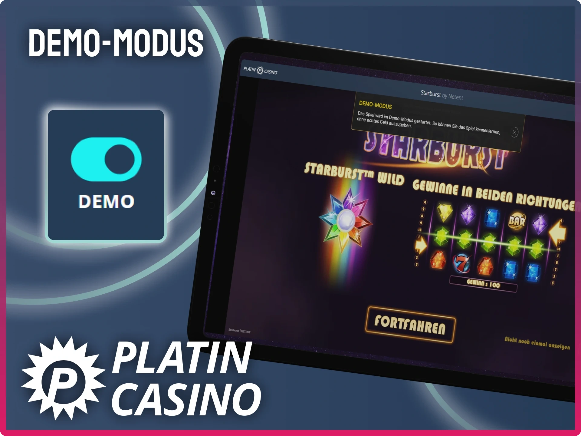Probieren Sie Starburst kostenlos im Platin Casino aus.